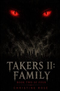 Takers II: Family: An Urban Vampire Tale